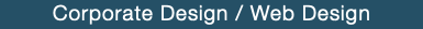 Corporate Design / Web Design
